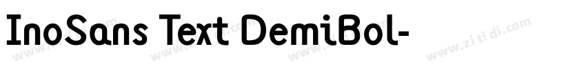 InoSans Text DemiBol字体转换 InoSans Text DemiBol字体转换